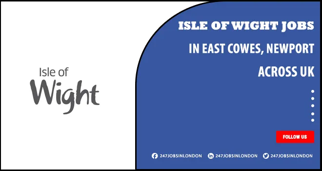 Isle of Wight Jobs Is Currently Open For Professionals | Apply Online Isle of Wight Jobs