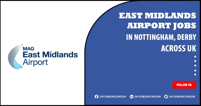 East Midlands Airport Jobs | Positions Are Available For No Experience Applicants East Midlands Airport Jobs