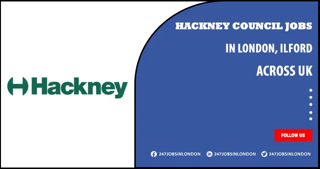Hackney Council | Jobs Vacancies Currently Open For Talented Individuals Hackney Council Jobs