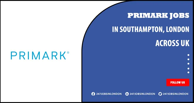 Primark Jobs | Part-Time Opportunity Available For No Experience Applicants Primark Jobs