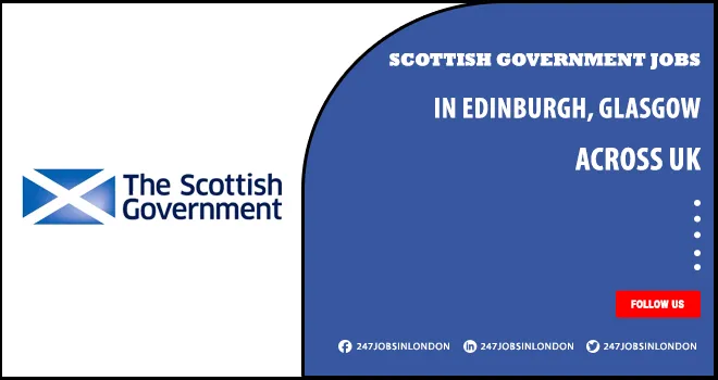 Scottish Government Jobs New Chance Available For Candidates | Apply Online Scottish Government Jobs