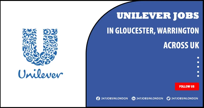 Unilever Jobs | Vacancies Currently Open For Talented Individuals Unilever Jobs
