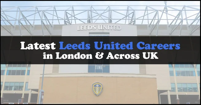 Leeds United Careers 